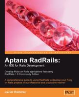 Aptana Radrails: An Ide for Rails Development 1847193986 Book Cover