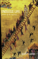 Endless Life: Poems of the Mystics 1612615201 Book Cover
