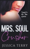 Mrs. Soul Crusher B0CRXD8TZ9 Book Cover