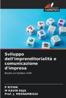 Sviluppo dell'imprenditorialità e comunicazione d'impresa (Italian Edition) 6209446302 Book Cover