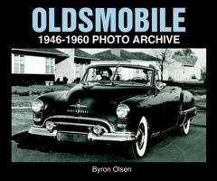 Oldsmobile 1946-1960 Photo Archive 1583881689 Book Cover