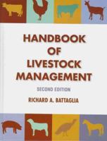 Handbook of Livestock Management 0132564130 Book Cover