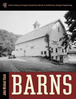 Barns (Norton/Library of Congress Visual Sourcebooks) 0393730867 Book Cover