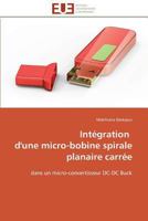 Intégration d'Une Micro-Bobine Spirale Planaire Carrée 3838180453 Book Cover