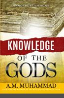 Knowledge of the Gods 1944992049 Book Cover