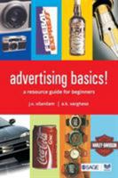 Advertising Basics!: A Resource Guide for Beginners (Response Books) 0761998101 Book Cover