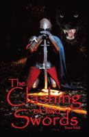 The Clashing of Two Swords 1490816550 Book Cover