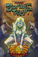 Zombie Tramp Volume 21: The Mummy Tramp 1632295938 Book Cover
