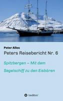 Peters Reisebericht Nr. 6 3734507847 Book Cover