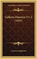 Galleria Omerica V1-2 (1831) 1167707656 Book Cover