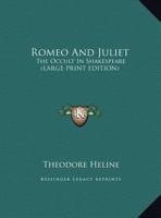 Romeo And Juliet: The Occult In Shakespeare 1432517872 Book Cover