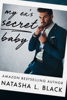 My Ex's Secret Baby 1686256515 Book Cover