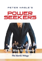 Power Seekers: Book 1 1984502263 Book Cover