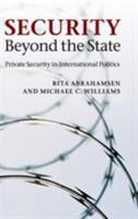 Security Beyond the State: Private Security in International Politics 0521154251 Book Cover