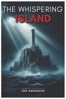 The Whispering Island B0F334S842 Book Cover