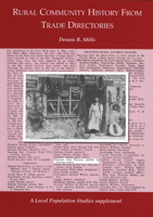 Rural Community History from Trade Directories (Local Population Studies Supplement) 0950395196 Book Cover