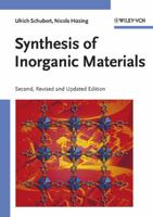 Synthesis of Inorganic Materials 3527310371 Book Cover