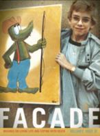 Facade: Musings On Living Life And Coping With Death 0983173508 Book Cover