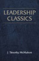 Leadership Classics 1577666380 Book Cover