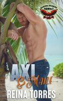 AXL & MAILE (TEAM 'IO) 1958537322 Book Cover