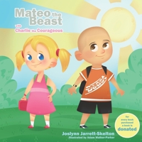 Mateo the Beast: Charlie the Courageous Book 4 099653623X Book Cover