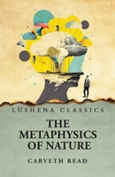 The Metaphysics of Nature 1017915121 Book Cover