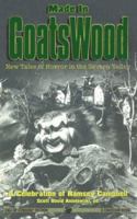 Made in Goatswood (Call of Cthulhu, No 8) 1568820461 Book Cover