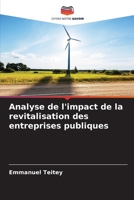 Analyse de l'impact de la revitalisation des entreprises publiques (French Edition) 6207751868 Book Cover