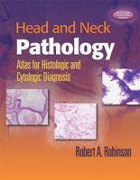 Head and Neck Pathology 0781770963 Book Cover
