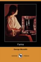 Farina: A Legend of Cologne 1515032140 Book Cover