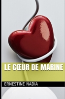Le cœur de Marine B08B7K5CB4 Book Cover