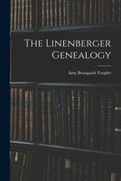 The Linenberger Genealogy 1014741238 Book Cover