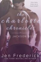The Charlotte Chronicles 1505480264 Book Cover