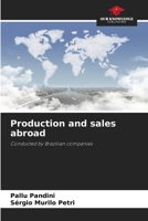 Production and sales abroad: Conducted by Brazilian companies 6206107655 Book Cover