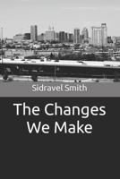 The Changes We Make (Collecting Love) B0CVTH85YP Book Cover