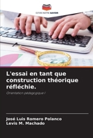 L'essai en tant que construction théorique réfléchie. 6206864707 Book Cover