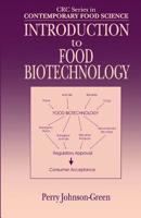 Introduction to Food Biotechnology (Contemporary Food Science (Series).) 0849311527 Book Cover