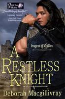 A Restless Knight (The Dragons of Challon, #1) 0821780360 Book Cover