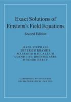 Exact Solutions of Einstein's Field Equations 0521467020 Book Cover