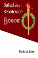 Ballad of the Beantowne Bosox 0595394566 Book Cover