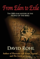 From Eden to Exile: the Epic History of the People of the Bible 0099415666 Book Cover