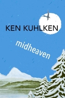 Midheaven: 2 1719585776 Book Cover