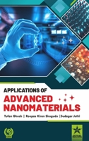 Applications of Advanced Nanomaterials 9359193720 Book Cover