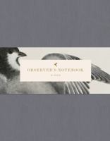 Observer's Notebook: Birds (The perfect journal for bird watchers) 1616897910 Book Cover