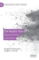 The Realist Turn: Repositioning Liberalism 3030484343 Book Cover