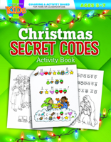 Coloring Activity Books - Christmas - ages 5-7 - Christmas Secret Codes - 1684343453 Book Cover