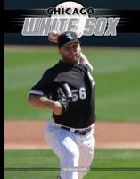 Chicago White Sox 1624034659 Book Cover