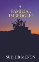 A Familial Imbroglio B0CCSMYXLV Book Cover