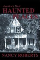 America's Most Haunted Places 0878440747 Book Cover