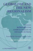 Globalism and the New Regionalism: Volume 1 0333687086 Book Cover